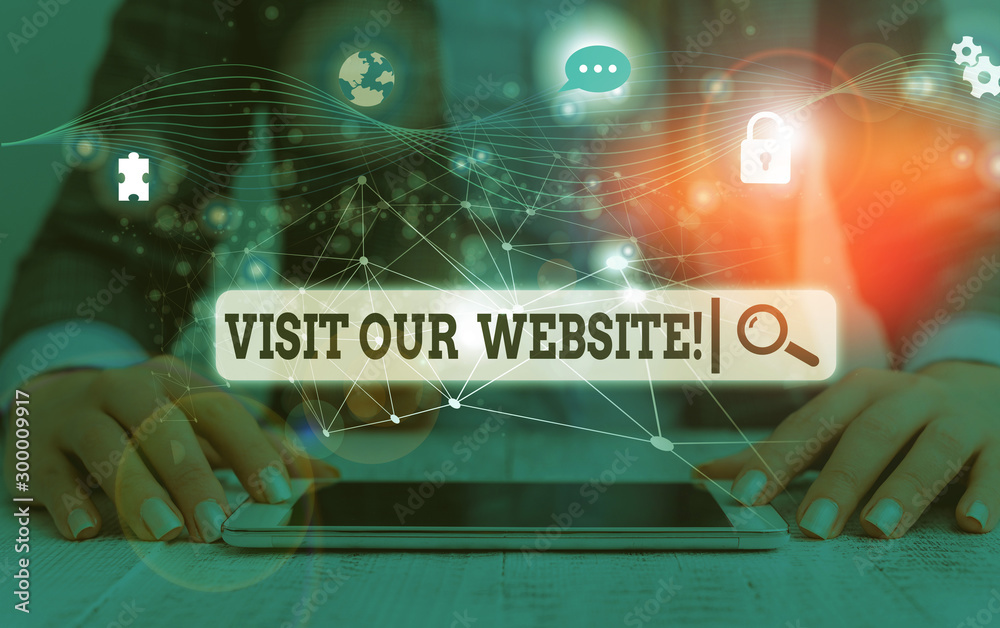 Poster conceptual hand writing showing visit our website. concept meaning visitor who arrives at web site a