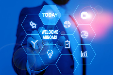 Handwriting text writing Welcome Abroad. Conceptual photo something that you say when someone gets...