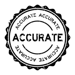 Grunge black accurate word round rubber seal stamp on white background