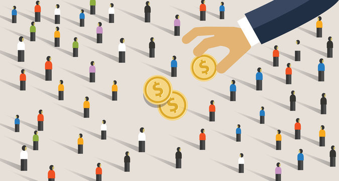 Hand pick and put money from to the crowd of people. Concept of donation giving or corruption to public. Also means get profit from mass market.