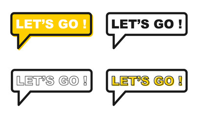 Fototapeta premium Let´s go icon chat, messenger vector for your website. Modern symbol for web, app etc