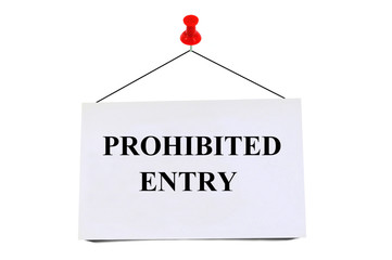 Prohibited entry 