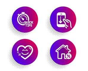 Quick tips, Smile chat and Scroll down icons simple set. Halftone dots button. Loan house sign. Helpful tricks, Heart face, Swipe phone. Discount percent. Technology set. Vector