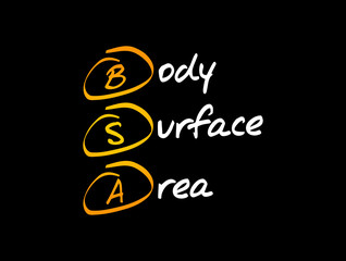 BSA - Body Surface Area acronym, medical concept background