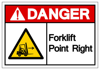 Danger Forklift Point Right Symbol Sign, Vector Illustration, Isolate On White Background Label .EPS10