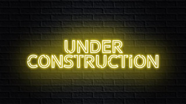 yellow neon video animation under construction