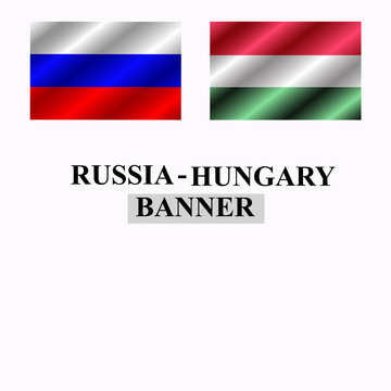 Russia and Hungary banner design. Bright Illustration.