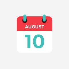 Flat icon calendar 10 of August . Date, day and month. Vector illustration.