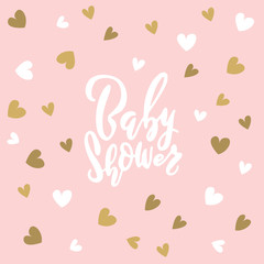 Baby Shower invitation card template. Classic calligraphy vector lettering. Pink background with golden hearts decoration.