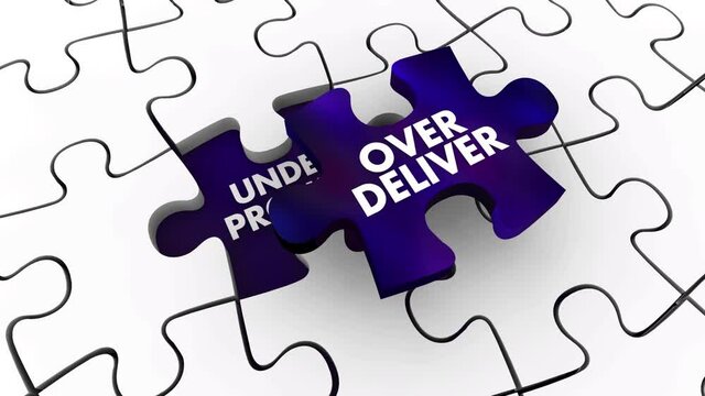 Under Promise and Over Deliver Exceed Expectations Puzzle Pieces 3d Animation