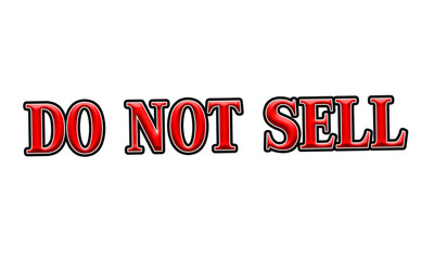 Do not sell Red-White-Black Sign or Stamp Text on white backgroud