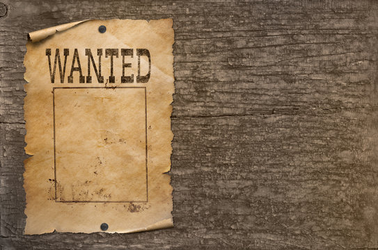 Wanted wild west poster on wood wall