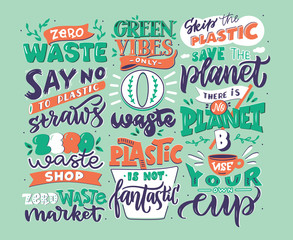 Hand drawn logo set of zero waste phrases. Save the planet emblems, badges, labels, stickers, logotypes.