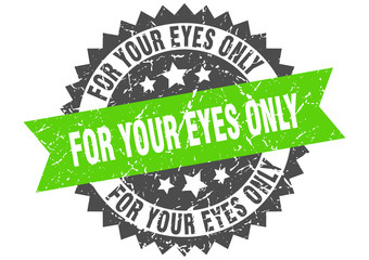 for your eyes only grunge stamp with green band. for your eyes only