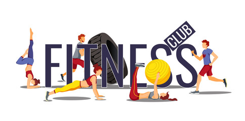 Fitness, Sport center, Healthy lifestyle, Workout concept. People training around the big word "Fitness". Isolated vector illustration for poster, banner, card, placard, flyer.