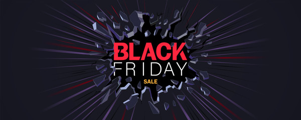Black friday banner. Wall explosion. Crack in the black wall.