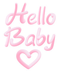 Text hello baby and heart made of chewing gum . Hand drawn lettering in bubble gum style . For design poster, banner, card, print, d&eacute;cor . Isolated on white background . Birthday . Vector 3d letteting