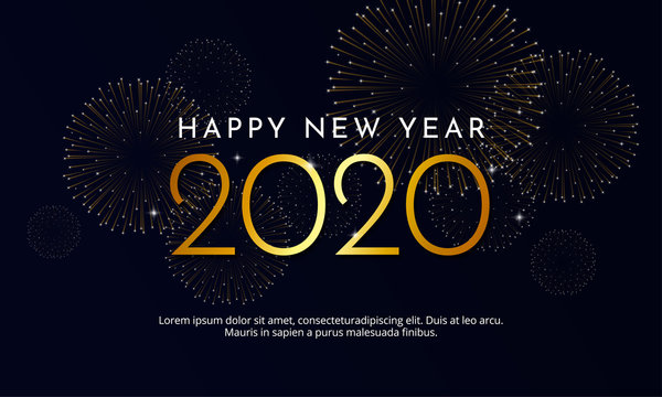 Happy New Year 2020 Golden Typography With Light Effect And Gold Fireworks Explosion Background Vector Illustration Poster Design.