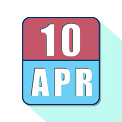 april 10th. Day 10 of month,Simple calendar icon on white background. Planning. Time management. Set of calendar icons for web design. spring month, day of the year concept