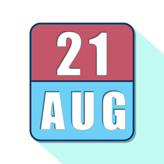 august 21st. Day 20 of month,Simple calendar icon on white background. Planning. Time management. Set of calendar icons for web design. summer month, day of the year concept