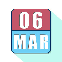 march 6th. Day 6 of month,Simple calendar icon on white background. Planning. Time management. Set of calendar icons for web design. spring month, day of the year concept