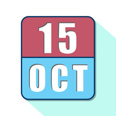 october 15th. Day 15 of month,Simple calendar icon on white background. Planning. Time management. Set of calendar icons for web design. autumn month, day of the year concept