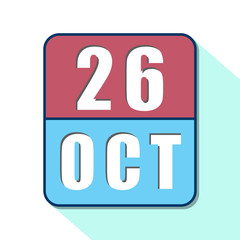 october 26th. Day 26 of month,Simple calendar icon on white background. Planning. Time management. Set of calendar icons for web design. autumn month, day of the year concept