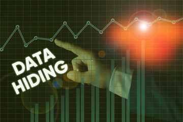 Writing note showing Data Hiding. Business concept for Secretly embedding data in graphics images and other file types