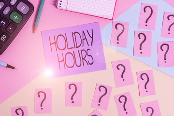 Conceptual hand writing showing Holiday Hours. Concept meaning employee receives twice their normal pay for all hours Mathematics stuff and writing equipment on pastel background