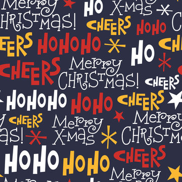Christmas pattern with cheerful letterings in 50s style. Ho-ho, Merry Christmas, Cheers. Background for wrapping gifts, cards, fabrics.