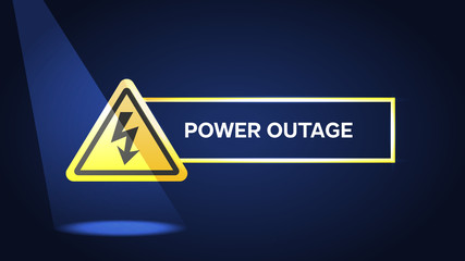 Power outage, warning poster on blue background with warning sign and flash light.