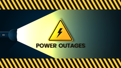 Power outage, warning poster in yellow and black with flashlight and a triangular icon of electricity