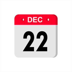 December 22 - Calendar Icon. Calendar Icon with shadow. Flat style. Date, day and month. Reminder. Vector illustration. Organizer application, app symbol. Ui. User interface sign.
