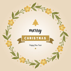 Banner or card merry christmas and happy new year, with decorative plant of green leaf wreath frame. Vector