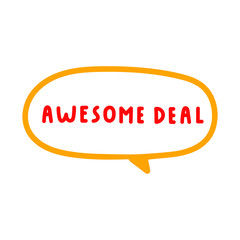 Awesome deal. Vector hand drawn illustration on white background.