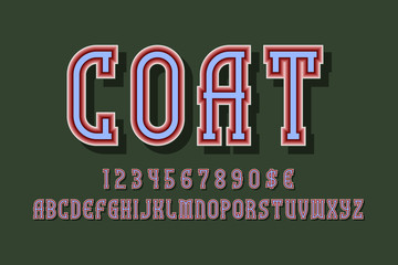 Coat alphabet with numbers and currency signs. Stylish modern font.