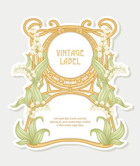 Lily of the valley. Label, decorative frame, border. Good for product label. with place for text. Vector illustration. In art nouveau style, vintage, old, retro style. Isolated on white background..