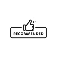 Recommended icon. Line label recommended with thumb up. Sign brand with recommended. Best tag for great brend. Banner thumb up on isolated background. Vector illustration