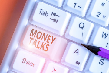 Word writing text Money Talks. Business photo showcasing the wealth gives power and influence to...