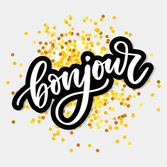 Bonjour inscription. Good day in French. Greeting card with calligraphy. Hand drawn design. Black and white. © 1emonkey