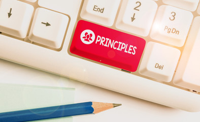Writing note showing Principles. Business concept for fundamental truth that serves as the base for...