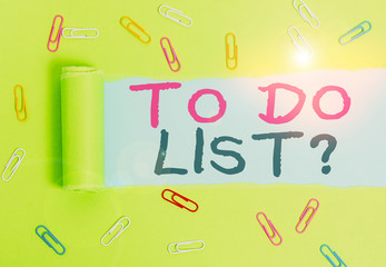 Writing note showing To Do List Question. Business concept for Series of task to be done organized...