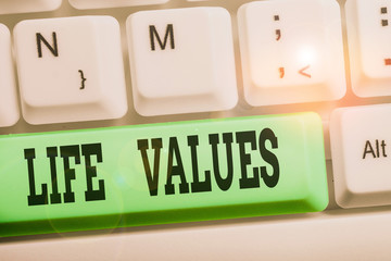 Handwriting text writing Life Values. Conceptual photo things that you believe are important in the...