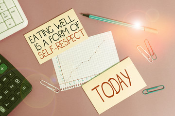 Conceptual hand writing showing Eating Well Is A Form Of Self Respect. Concept meaning a quote of...