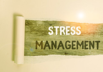 Handwriting text Stress Management. Conceptual photo method of limiting stress and its effects by...