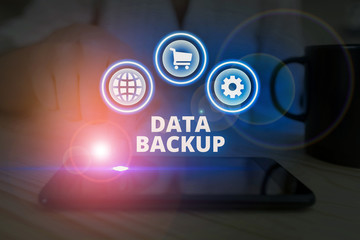 Word writing text Data Backup. Business photo showcasing copy of important data that is stored on an alternative location