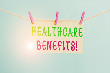 Word writing text Healthcare Benefits. Business photo showcasing monthly fair market valueprovided...