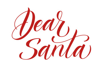 Naklejka na ściany i meble Handwritten modern brush calligraphy Dear Santa on white background. Vector illustration.