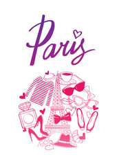 Paris. Vector hand drawn illustration with Eiffel tower. Fashionable accessories.