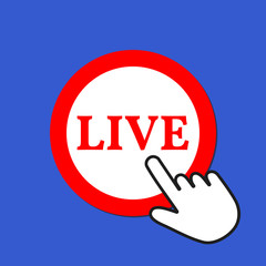 Live icon. Online streaming concept. Hand Mouse Cursor Clicks the Button.